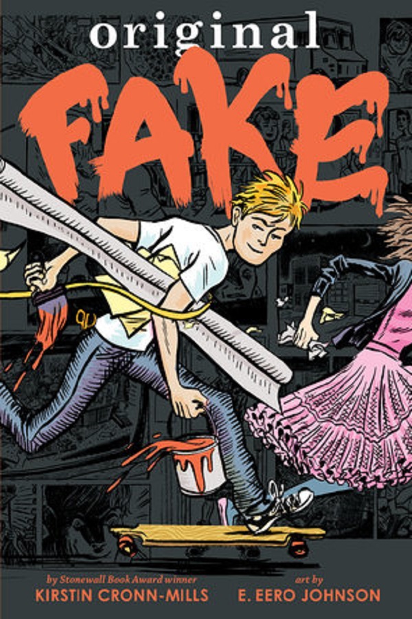Cover of Original Fake by Kirstin Cronn-Mills. A blonde teen boy on a skateboard carrying a paint can chases after a girl in an elaborate skirt
