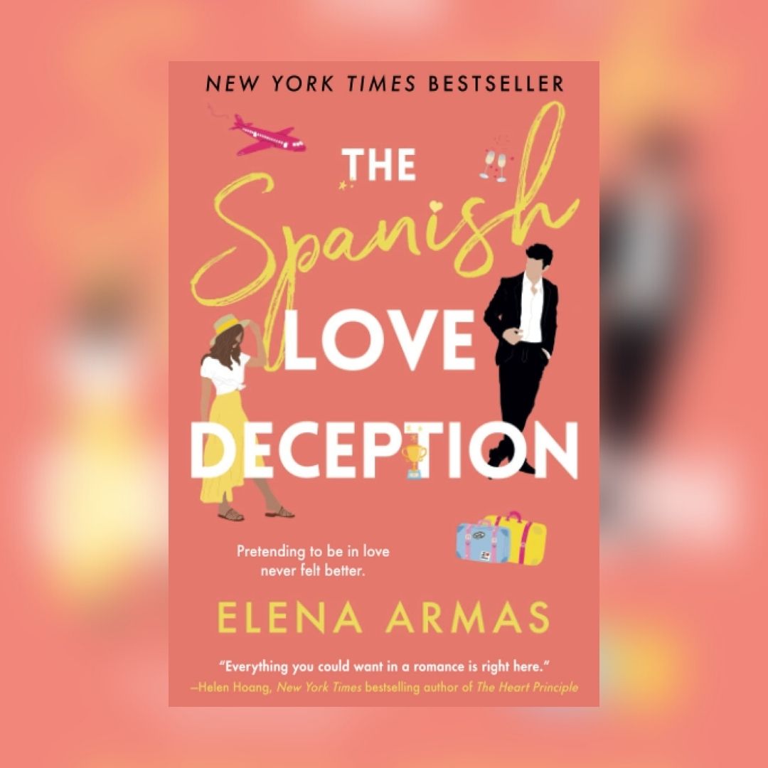 Review] The Spanish Love Deception by Elena Armas – BritReadsBooks
