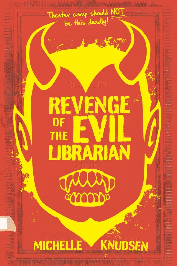 Cover of The Revenge of the Evil Librarian. A copy of The Scarlet Pimpernel, defaced with a demon face and the title