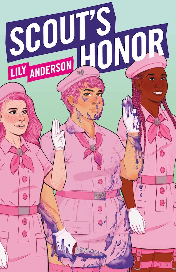 Cover of Scout's Honor, featuring three young women with pink hair wearing pink uniforms, the middle covered in purple goo