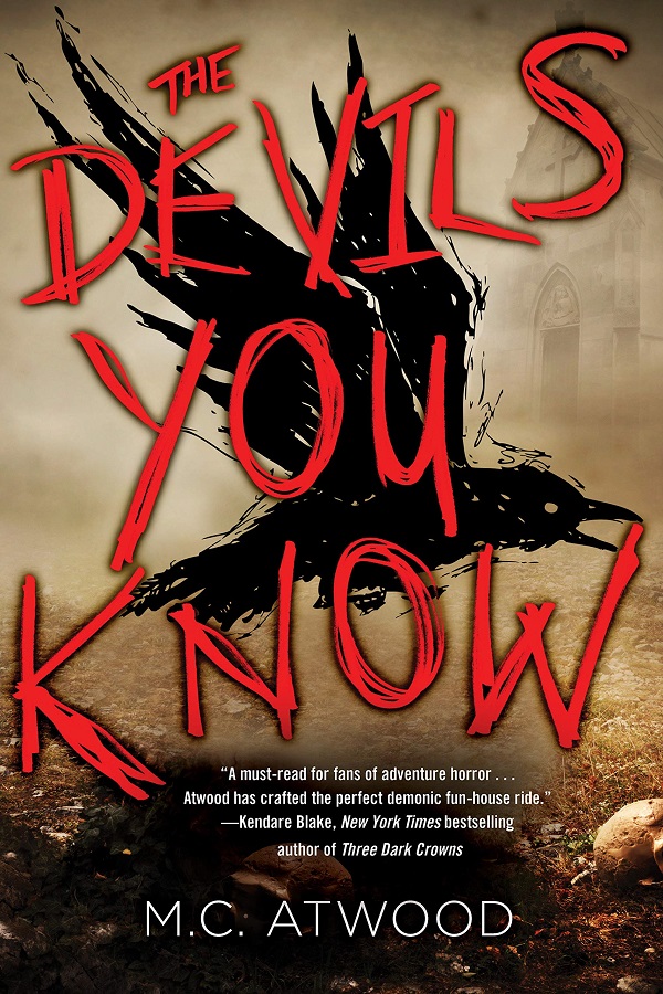 Cover the Devils You Know by M.C. Atwood. An outline of a bird in front of a foggy building