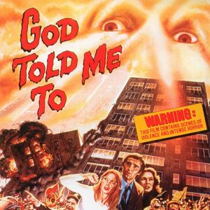 Movie poster for God Told Me to Kill