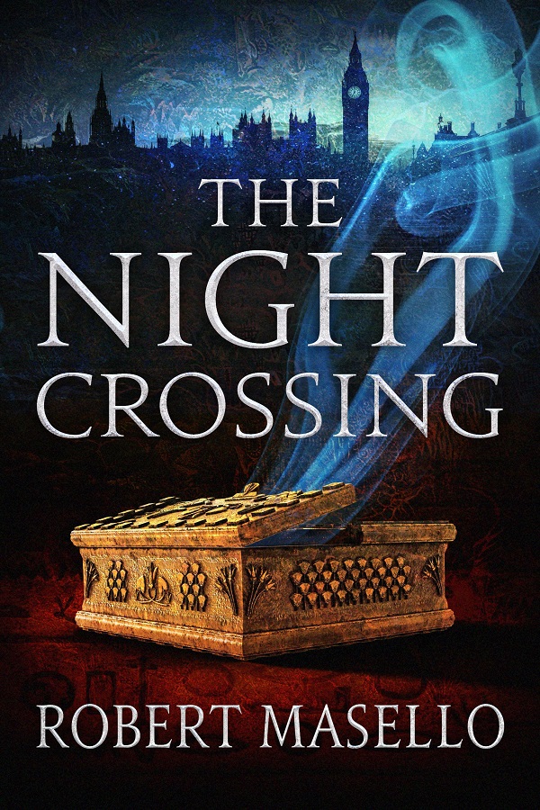 Cover of The Night Crossing by Robert Masello. A whispy spirity emerges from a golden box in front of the London skyline.