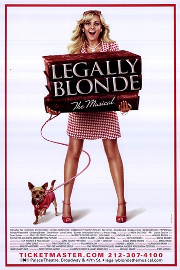 Poster of Legally Blonde: the Musical. A blonde woman holds two enormous law books while leading a small dog on a leash