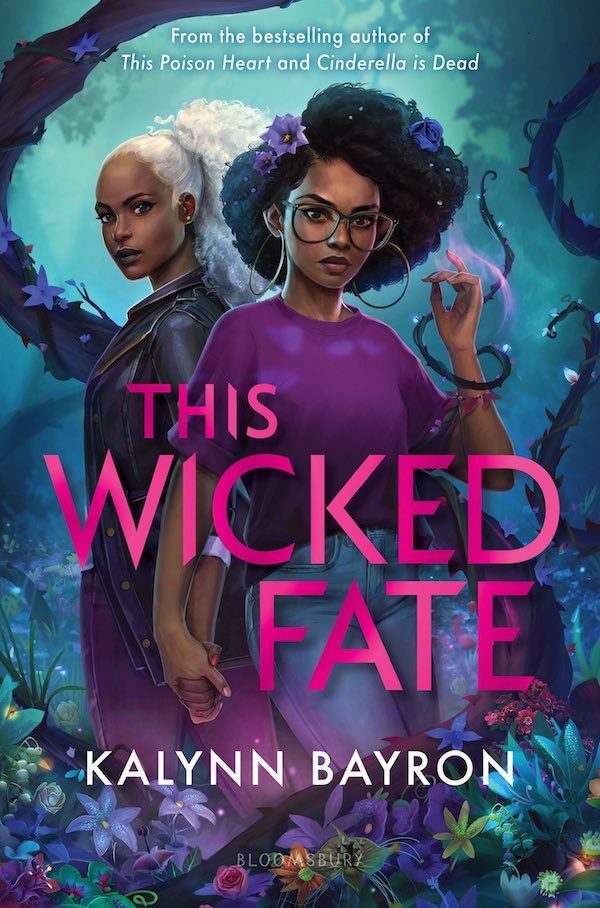 Cover of This Wicked Fate, featuring two Black women holding hands amidst foliage, flowers, and thorny vines