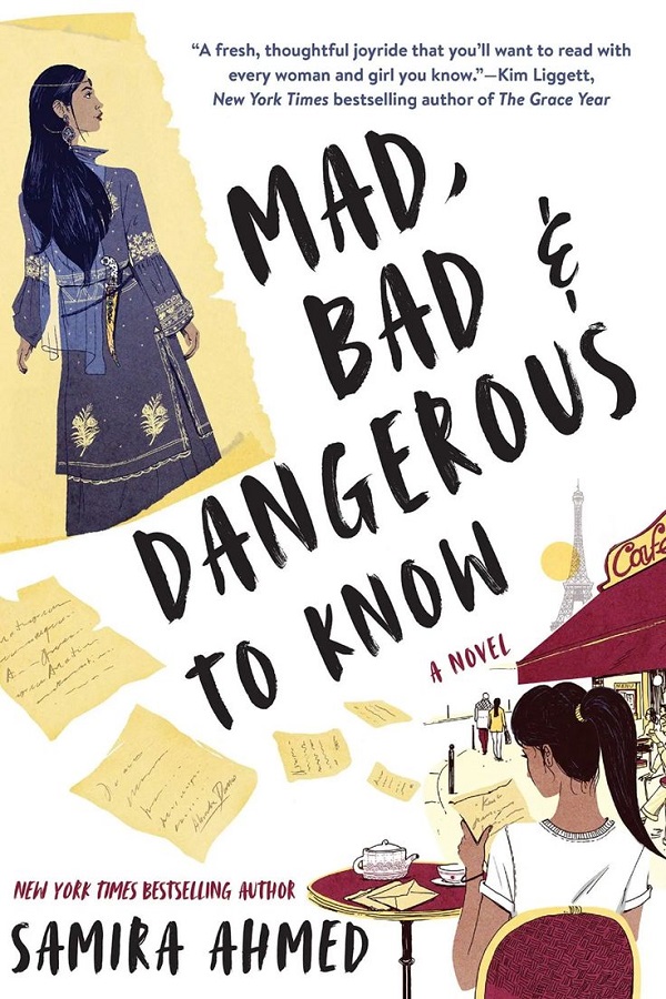 Cover of Mad, Bad & Dangerous to Know by Samira Ahmed. A dark-skinned woman in traditional Turkish dress, and another dark-skinned woman at a Paris cafe