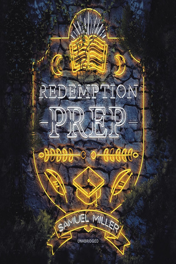 Cover of Redemption Prep by Samuel Miller. The title and some academic symbols against a stone wall