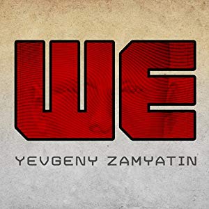Cover of WE by Yevgeny Zamyatin