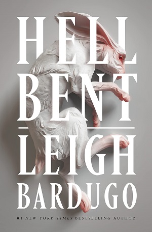 Cover of Hell Bent, featuring a frightening white rabbit on a grey background