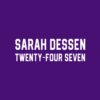 Sarah Dessen Twenty Four Seven (White Text) | RedBubble