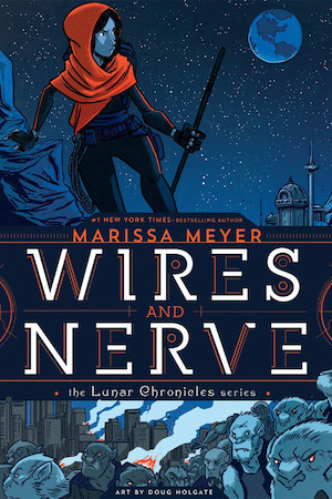 Cover of Wires and Nerve, Volume 1, featuring a woman wearing a red hood and a group of angry wolf men