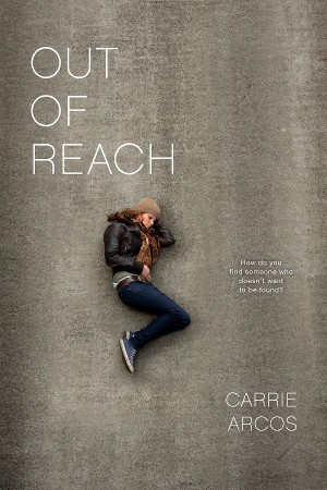 Cover of Out of Reach, with a white girl in a leather jacket, jeans, and beanie lying awake on a concrete road