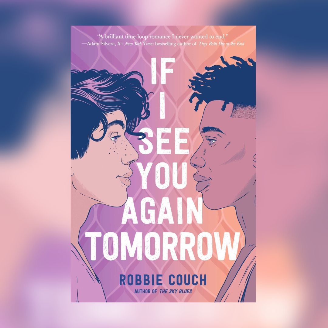 If I See You Again Tomorrow, Book by Robbie Couch