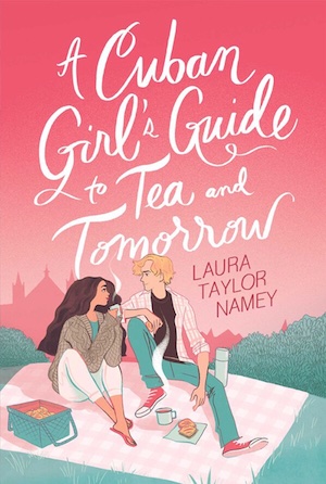 Cover of A Cuban Girl's Guide to Tea and Tomorrow, featuring an illustrated girl and boy sitting on a picnic blanket in a park