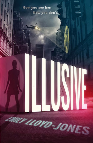 Cover of Illusive, featuring the shadow of a girl on a 3D version of the title with a city street in the background.