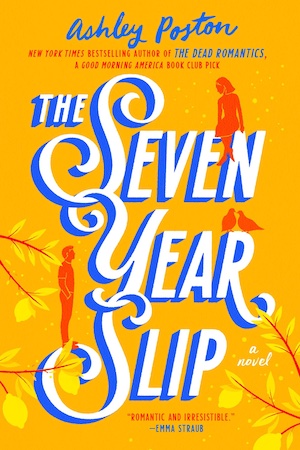 Cover of The Seven Year Slip, featuring the title on a yellow background surrounded by lemon tree branches