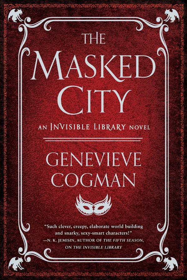 Cover of The Masked City, featuring a fancy border and mask on a red background
