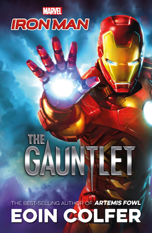 Cover of Iron Man: The Gauntlet, featuring Iron Man pointing his palm repulser weapon at the reader