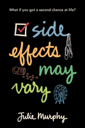 Cover of Side Effect May Vary, featuring the title in a handwritten typeface surrounded by toe shoes, pills, and a ferris wheel