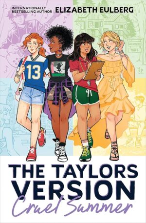 Cover of Cruel Summer, featuring four young women of various races arm in arm.