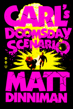 Cover of Carl's Doomsday Scenario (Dungeon Crawler Carl #2) by Matt Dinniman. Carl and Donut the cat run from a mushroom cloud