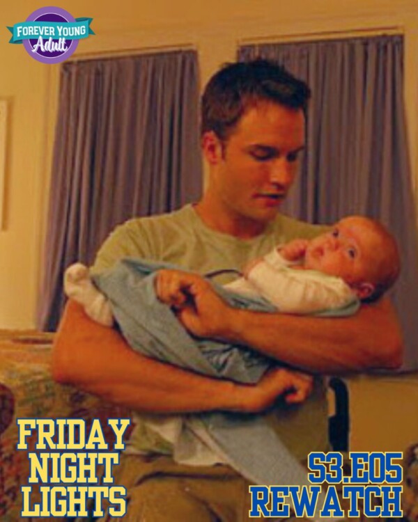 In this week’s FRIDAY NIGHT LIGHTS Rewatch Project, J.D. and Matt split QB1 responsibilities, Jason takes on parenthood responsibilities, and Julie and Tyra abandon any vestige of responsibility whatsoever.