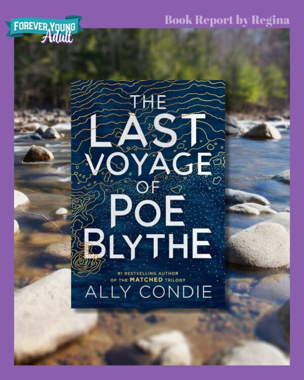 Ally Condie's THE LAST VOYAGE OF POE BLYTHE isn't smooth sailing.Check out Regina's review via the link in our bio.